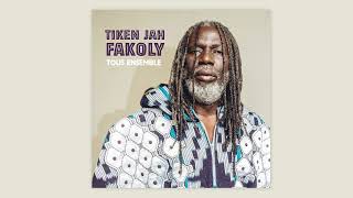 Tiken Jah Fakoly  Tous ensemble [upl. by Aiak425]