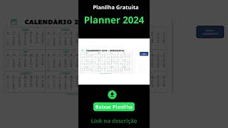 Planilha Planner 2024 Gratuita [upl. by Mall295]