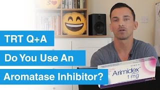 Do You Use An Aromatase Inhibitor TRT QA [upl. by Aissatsana]