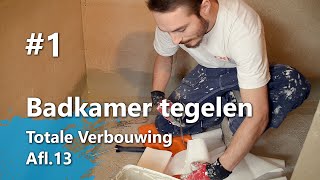 Badkamer tegelen Part 1  Hoeken en drain waterdicht maken Totale Verbouwing Afl13 [upl. by Euginimod]