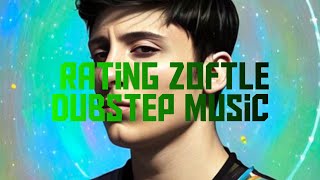 Rating Zoftle Dubstep Music 110 [upl. by Bekelja]