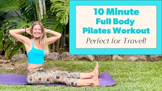 10 Minute Full Body Pilates Workout  Perfect Travel Workout [upl. by Ybreh]