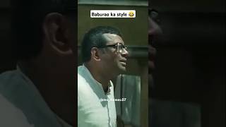 Baburao ka style 😂 babubhaiya pareshrawal akshaykumar comedy funny memes trending shorts [upl. by Akirret]