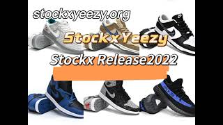 Stockx Release2022 StockxYeezy  Sneakers released in 2022 [upl. by Phina]