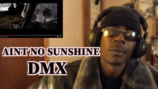 Face Famous Reactions Dmx  Aint No Sunshine HQ  Dirty [upl. by Ahsirt15]