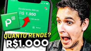 🟢 Conta PicPay Quanto Rende 1000 reais no PicPay Rendimento PicPay Vale a Pena ATUALIZADO [upl. by Bully]