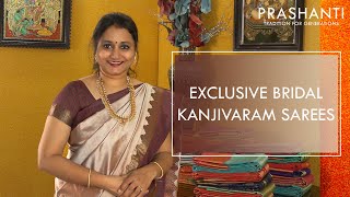 Exclusive Bridal Kanjivaram Silk Sarees  Prashanti Sarees [upl. by Salvatore]