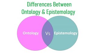 Differences Between Ontology and Epistemology [upl. by Iveson149]