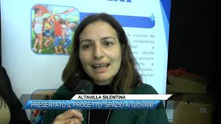 ✅ ALTAVILLA SILENTINA PRESENTATO IL PROGETTO quotSPAZIO AI GIOVANIquot SUD TV 114 [upl. by Einnod737]