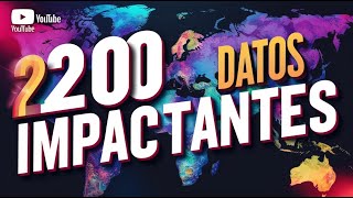 200 IMPACTANTES Datos del Mundo que NO CREERÁS que son CIERTOS [upl. by Neelie]