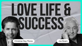 The Secret To Success How Love And Marriage Can Impact Your Life  Sexologist DrJoe Beam podcast [upl. by Annay]