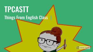 Tpcastt  Things from English Class [upl. by Yojal]