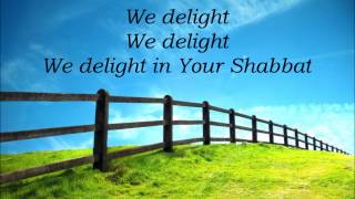 We Delight In Your Shabbat  Steve McConnell [upl. by Lauralee]