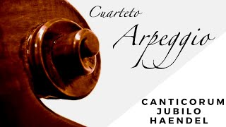 Canticorum jubilo Haendel  Cuarteto Arpeggio con soprano bodas Asturias [upl. by Vlad]