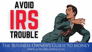 Avoid IRS Trouble [upl. by Annatnas]