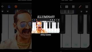 ILLUMINATI  Song On Paino  Aavesham  Walkband  viralvideo viralshort paino shorts views [upl. by Yaf606]