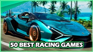 TOP 50 BEST RACING GAMES ON PC  BEST PC GAMES [upl. by Dolhenty809]