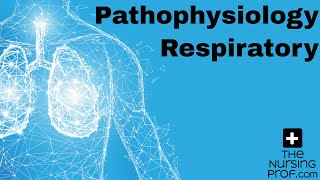 Nursing Pathophysiology Respiratory [upl. by Gonnella]