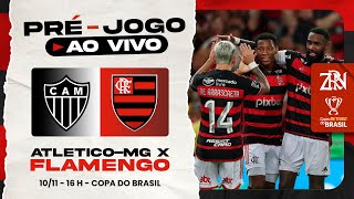 ATLÉTICOMG X FLAMENGO  COPA DO BRASIL 2024  PRÉJOGO E NARRAÇÃO AO VIVO [upl. by Kral]