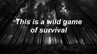 Game of Survival  Ruelle Lyrics [upl. by Nonnad552]