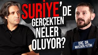 SURİYEDE GERÇEKTEN NELER OLUYOR  Olayların Perde Arkasında Ne Var [upl. by Gavan]