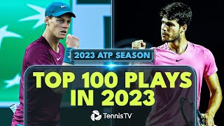 TOP 100 PLAYS 2023 ATP TENNIS SEASON [upl. by Eimaral284]