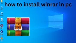 How to install winrar for pc پی سی کے لیے winrar انسٹال کرنے کا طریقہon windows 10amp117 [upl. by Ardied385]