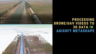 Video Photogrammetry  Processing UAVDrone Video To get 3D Geospatial Data in Agisoft Metashape [upl. by Einallem]