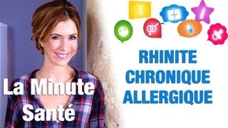 Comment reconnaître une rhinite chronique allergique [upl. by Huoh827]