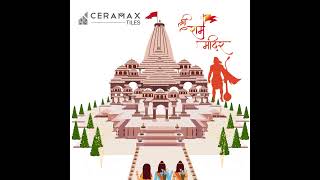 Ram Mandir Wishes by Ceramax Tiles [upl. by Luedtke720]