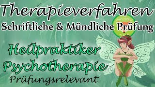 Heilpraktiker Psychotherapie Prüfungsvorbereitung THERAPIEMETHODEN extrem wichtig für die PRÜFUNG [upl. by Ueihttam]