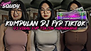 KUMPULAN DJ FYP TIKTOK 2024 SOUND KANE JEDAG JEDUG FUL BAS TERBARU [upl. by Clementius]