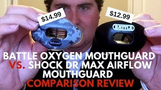 Battle Oxygen Mouthguard vs Shock Doctor Max Airflow Mouthguard Comparison Review [upl. by Airtina]