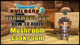 DQB2  How to Build a Mushroom Cookroom [upl. by Anelagna]