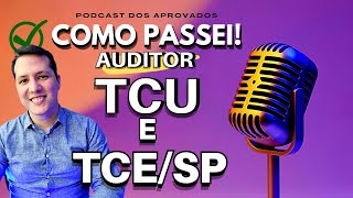 Aprovado Concurso Público Auditor Federal Tribunal de Contas da União  TCU  Podcast Maurício [upl. by Blaze48]