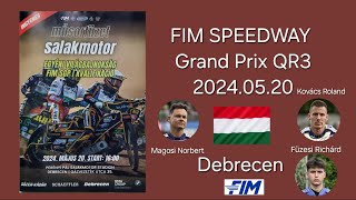 20240520Speedway GP QR3Debrecen 🇭🇺 [upl. by Hugh]