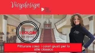 pitturare casa lo stile classico vivydesign [upl. by Johna]