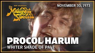 Whiter Shade of Pale  Procol Harum  The Midnight Special [upl. by Narud]