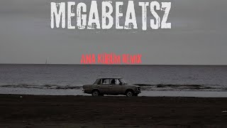 MegaBeatsZ  Ana Kürüm Remix ft Emir Cavad [upl. by Agee296]