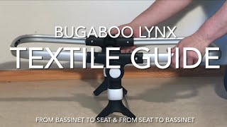 Bugaboo Lynx Textiles Guide  How to Mount Remove and Wash Both the Seat and Bassinet [upl. by Adnovahs]