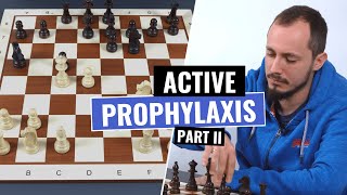 Improve your Chess with Prophylaxis  Part 3  Prophylactic Thinking  IM Andrey Ostrovskiy [upl. by Georgeanne]