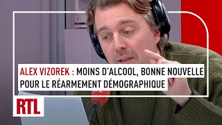 Moins dalcool bonne nouvelle pour le réarmement démographique [upl. by Orella]