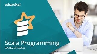 Scala Tutorial  Scala Tutorial For Beginners  Scala Programming  Spark Training  Edureka [upl. by Lerred]