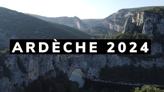 VLOG ÉTÉ 2024 2  ARDÈCHE [upl. by Krause697]