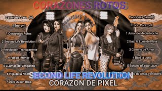 SECOND LIFE REVOLUTION  𝕮𝖔𝖗𝖆𝖟𝖔𝖓𝖊𝖘 𝕽𝖔𝖙𝖔𝖘  Albun Corazon de Pixel [upl. by Allekram]