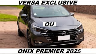 CHEVROLET ONIX PLUS PREMIER 2025 OU NISSAN VERSA EXCLUSIVE 2025 [upl. by Ahsinod]