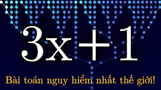 Bài toán nguy hiểm nhất  3x1 Vấn đề toán học đơn giải nhất nhưng không ai có thể chứng minh [upl. by Nirak728]