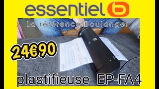 PLASTIFIEUSE EPFA4 ESSENTIEL B foryou pourtoi unboxing test boulanger [upl. by Free987]