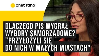 Dlaczego PiS wygrał wybory samorządowe quotPrzyłożyli się do nich w małych miastachquot [upl. by Accebor804]