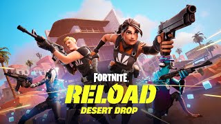 Reload Desert Drop New Map Solos and More [upl. by Dafodil]